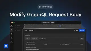 Modify GraphQL Request Body Using Requestly