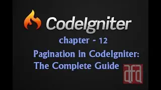 CI-Chapter 12- Pagination in CodeIgniter: The Complete Guide