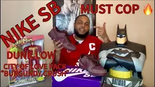NIKE SB DUNK LOW | “CITY OF LOVE PACK” |BURGUNDY CRUSH