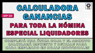 CALCULADORA DE GANANCIAS PARA TODA LA NÓMINA | SÚPER SIMULADOR MASIVO | SEP24