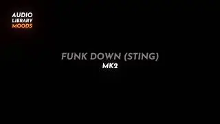 💀 Funk Down (Sting) - MK2 ( Hip Hop & Rap | Dark ) #RoyaltyFreeMusic