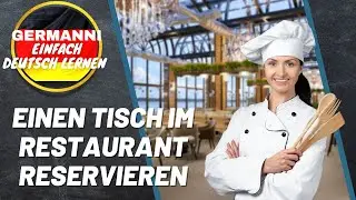 Learn German with dialogues (A1 B2) Order a table in the restaurant