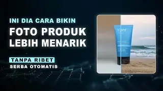 Edit Product Photos and Videos with AI to Make Them More Attractive
