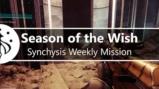 Destiny 2 | Synchysis Weekly Mission Playthough