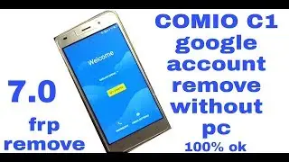 COMIO C1 Frp Unlock without pc 100% ok