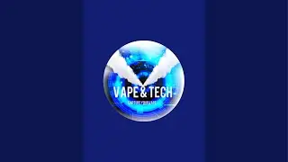 Vape and Tech Channel sta trasmettendo dal vivo.