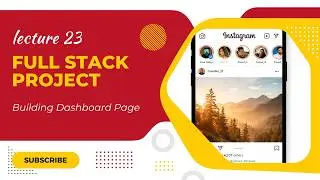 Instagram Clone Tutorial | Building Dashboard Page 🏠 | React + Firebase | Lecture 23
