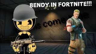 BENDY AND THE INK MACHINE IN FORTNITE!!!