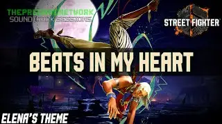 Beats In My Heart - Street Fighter 6 | Soundtrack Sessions