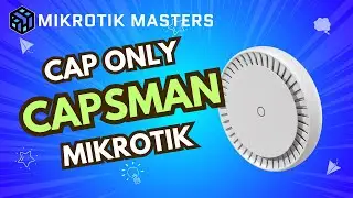 MikroTik CAPsMAN Without a Router Just APs