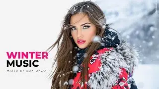 Winter Vocal Deep House Mix ⛄  Car Music Chill Out Sessions - Best Hits 2024 by Max Oazo #26