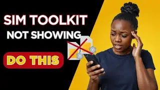 SIM Toolkit App Not Showing? Do This Now (Fix in Minutes!)