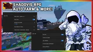 Roblox SHADOVIS RPG Script/Hack: Auto Farm | Kill Aura | Farm Cubits & More! Pastebin 2022