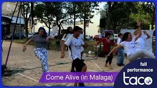 Come Alive (Dance) performed in Malaga, Spain in June 2024