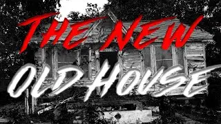 The New Old House by BatoutofHell821