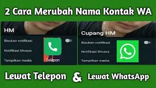2 Cara Ubah Nama Kontak WhatsApp Dengan Mudah || MONLIS TRIK