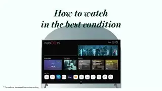 [4K Upscaler] Experience the Enriched in Best Condition | webOS Hub