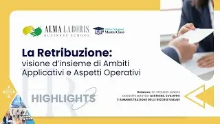 La Retribuzione: visione d’insieme di Ambiti Applicativi e Aspetti Operativi