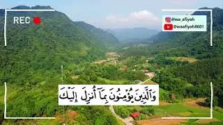 Tilawah Surat Al Baqarah ayat 1-6