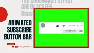 (Free) YouTube Animated Like, Share, Subscribe Button Bar Template | 9 Sec (Green Screen)