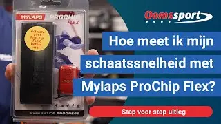 Oomssport - Hoe meet ik mijn schaatssnelheid met de Mylaps ProChip Flex?