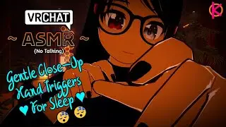 [ASMR] Close-up Hand Triggers - [VRChat] [No Talking] [Hand Triggers]