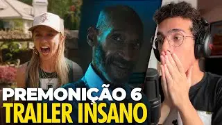 PREMONIÇÃO 6: REAGINDO AO TRAILER + ANÁLISE