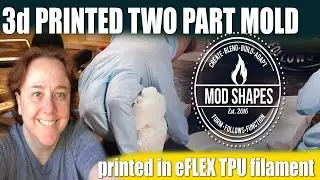 3d Printing a Two-Part Mold with eFlex TPU & Casting SmoothOn 300