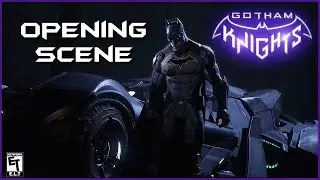 Gotham Knights - Opening Scene [HD]