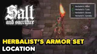 Salt And Sacrifice - Herbalist's Armor Set Location
