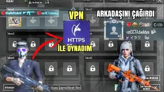 YAKIN TEMAS CANAVARI İLE VS ATTIM ARKADAŞINI ÇAĞIRDI ONUNLADA VS ATTIM VPN İLE TROLLEDİM (YENİLDİM?)