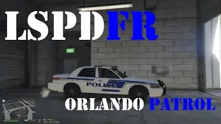 LSPDFR |0.4.8| Orlando Police Department Short Patrol