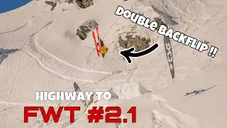 Highway to FWT - #2.1 - Huge double backflip - Ski freeride/backcountry