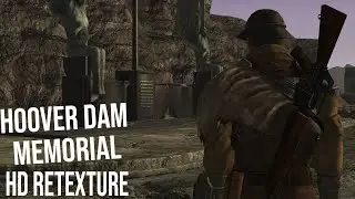 HD Hoover Dam Memorial - Fallout New Vegas Mod