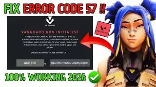 Valorant Error Code 57 – Vanguard Not Initialized FIX (100% Working 2026)