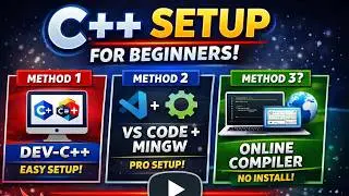 How to Run C++ on Your PC (3 Methods) | Dev C++ vs VS Code vs Online Compiler