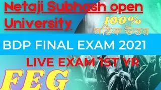 FEG Final LIVE Exam Answers 2021 || FEG ANSWER NSOU BDP Exam ||FEG_Final_Exam