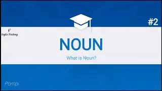 Noun | Parts of Speech | English Grammar |  Definition Of Noun, Type of Noun | Pompi # 2