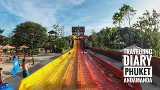 Thailand | Phuket EP5, Andamanda Water Park