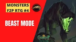 Beast Mode | Ep 4 | Monsters F2P Road-to-Glory | Gwent