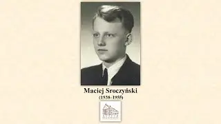 Maciej Sroczyński (1938–1955) – sportowiec, mistrz Polski w pływaniu, członek kadry olimpijskiej