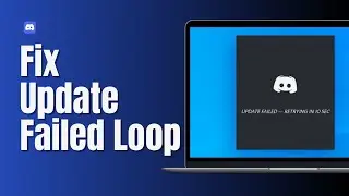 How To Fix Discord Update Failed Loop on Windows 10 / 11 - Full Guide 2024