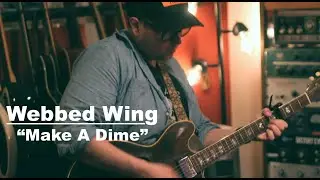 Cover Song Party: Webbed Wing "Make A Dime"