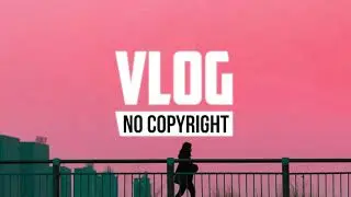 Leonell Cassio - Sittin' Throwin' Rocks (ft. Lily Hain) (Vlog No Copyright Music)