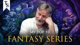 My Top 10 Fantasy Series (2025)