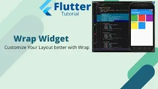 Flutter Tutorial - Wrap Widget
