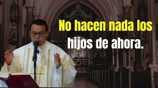Today's children do nothing - FATHER MARCELO LÓPEZ 