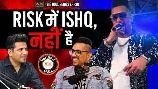 Punjabi Singer Turned Trader | कौन कहता है Stock Market में Risk लेना ज़रूरी l Big Bull Podcast Ep39
