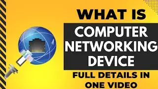 What are network devices || Network devices in computer networks