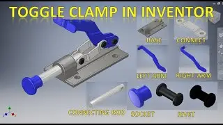 Toggle Clamp in Autodesk Inventor || Autodesk Inventor Assembly Tutorials || Inventor 3d Drawing
